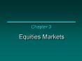 Equities Markets PowerPoint PPT Presentation
