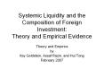 Systemic Liquidity and the Composition of Foreign Investment: Theory and Empirical Evidence PowerPoint PPT Presentation