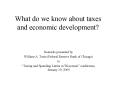 What do we know about taxes and economic development? PowerPoint PPT Presentation