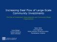 Increasing Deal Flow of Large-Scale Community Investments PowerPoint PPT Presentation