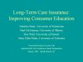 Long-Term Care Insurance: Improving Consumer Education PowerPoint PPT Presentation