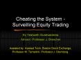 Cheating the System - Surveilling Equity Trading PowerPoint PPT Presentation