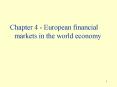 Chapter 4 European financial markets in the world economy PowerPoint PPT Presentation