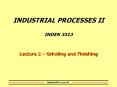 INDUSTRIAL%20PROCESSES%20II%20INDEN%203313 PowerPoint PPT Presentation