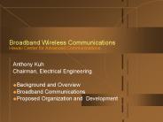 Broadband Wireless Communications Hawaii Center for Advanced Communications