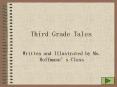 Third Grade Tales PowerPoint PPT Presentation