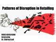 Patterns of Disruption in Retailing PowerPoint PPT Presentation