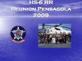 HS-6 RR Reunion Pensacola 2009 PowerPoint PPT Presentation