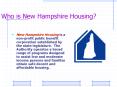 Who is New Hampshire Housing PowerPoint PPT Presentation