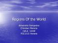 Regions Of the World PowerPoint PPT Presentation