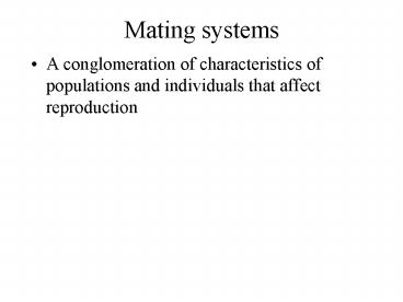 Mating systems