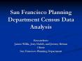 San Francisco Planning Department Census Data Analysis PowerPoint PPT Presentation