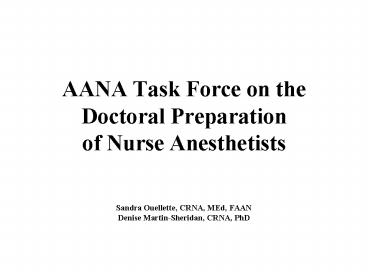 AANA Task Force on the Doctoral Preparation of Nurse Anesthetists