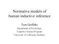 Normative models of human inductive inference PowerPoint PPT Presentation