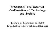 CPSC156a: The Internet Co-Evolution of Technology and Society