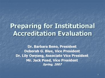 Preparing for Institutional Accreditation Evaluation