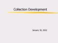 Collection Development PowerPoint PPT Presentation