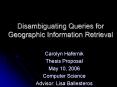 Disambiguating Queries for Geographic Information Retrieval PowerPoint PPT Presentation