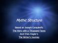 Mythic Structure PowerPoint PPT Presentation
