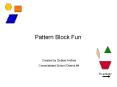 Pattern Block Fun PowerPoint PPT Presentation