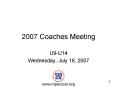 2007 Coaches Meeting PowerPoint PPT Presentation