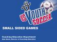 SMALL SIDED GAMES PowerPoint PPT Presentation