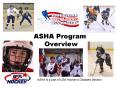 ASHA Program Overview PowerPoint PPT Presentation