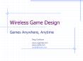 Wireless Game Design PowerPoint PPT Presentation