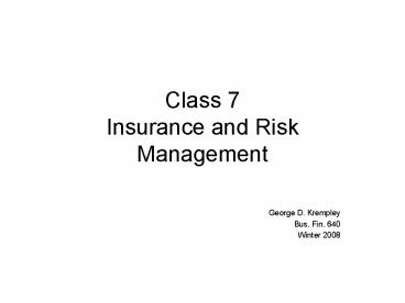 Class 7 Insurance and Risk Management