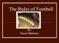 The Rules of Football PowerPoint PPT Presentation