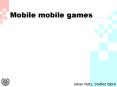 Mobile mobile games PowerPoint PPT Presentation