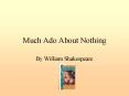 Much Ado About Nothing PowerPoint PPT Presentation