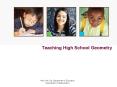 Teaching High School Geometry PowerPoint PPT Presentation