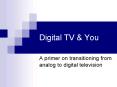 Digital TV PowerPoint PPT Presentation