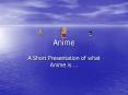 Anime PowerPoint PPT Presentation