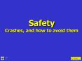 Safety Crashes, and how to avoid them PowerPoint PPT Presentation