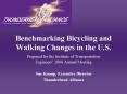 Benchmarking Bicycling and Walking Changes in the U.S. PowerPoint PPT Presentation