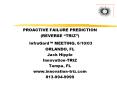 PROACTIVE FAILURE PREDICTION REVERSE TRIZ PowerPoint PPT Presentation
