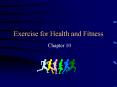 Exercise for Health and Fitness PowerPoint PPT Presentation