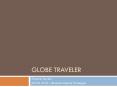 Globe Traveler PowerPoint PPT Presentation