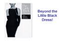 Beyond%20the%20Little%20Black%20Dress! PowerPoint PPT Presentation