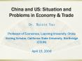 China and US: Situation and Problems in Economy PowerPoint PPT Presentation