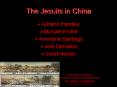 The Jesuits in China PowerPoint PPT Presentation