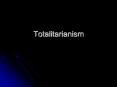 Totalitarianism PowerPoint PPT Presentation