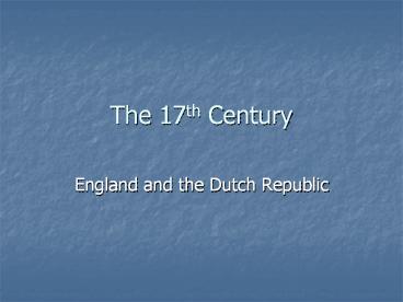 The 17th Century