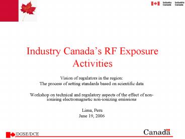 Industry Canadas RF Exposure Activities