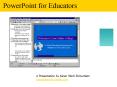 PowerPoint for Educators PowerPoint PPT Presentation