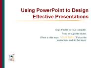 Using PowerPoint to Design Effective Presentations