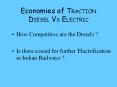 Economies of TRACTION DIESEL VS ELECTRIC PowerPoint PPT Presentation