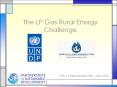 The LP Gas Rural Energy Challenge PowerPoint PPT Presentation